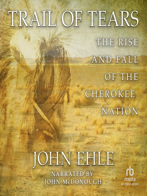 Title details for Trail of Tears by John Ehle - Wait list